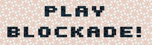 playBlockade
